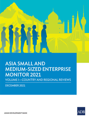 cover image of Asia Small and Medium-Sized Enterprise Monitor 2021
